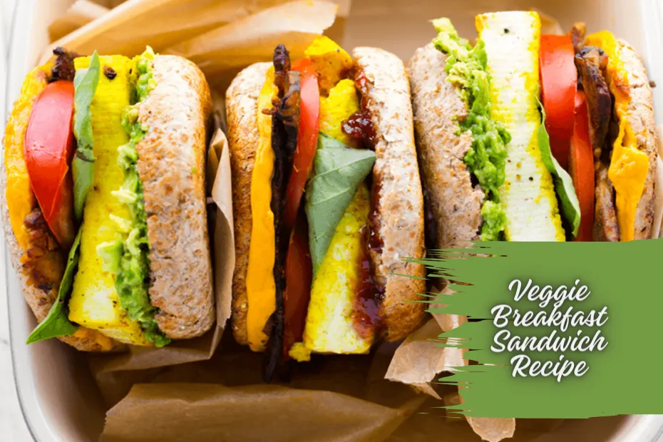 Veggie Breakfast Sandwich